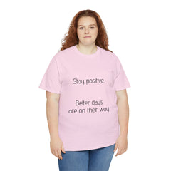 Unisex Heavy Cotton Tee - Stay Positive